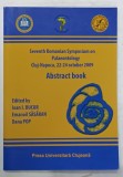 SEVENTH ROMANIAN SYMPOSIUM ON PALAEONTOLOGY , ABSTRACT BOOK , 2009