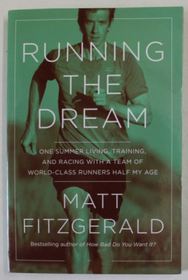 RUNNING THE DREAM by MATT FITZGERALD , 2021 foto