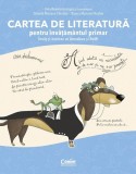 Cartea de literatura pentru invatamantul primar - Irina-Roxana Georgescu, Corint