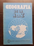 Geografia de la A la Z. Dicționar de termeni geografici - Gr. Posea