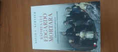 DAVID I. KERTZER-RĂPIREA LUI EDGARDO MORTARA. SCANDALUL CARE A PROVOCAT PRĂBUȘIREA PUTERII POLITICE A VATICANULUI.
