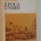 EPOCA UNIRII de DAN BERINDEI , 1979