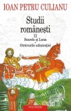 Studii romanesti II. Soarele si Luna. Otravurile admiratiei - Ioan Petru Culianu