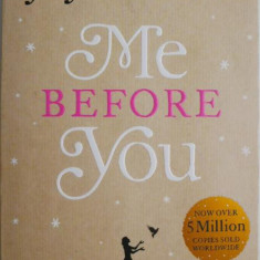 Me Before You – Jojo Moyes