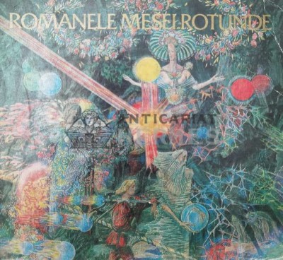 Romanele mesei rotunde. In prelucrarea moderna a lui Jacques Boulenger - 1976 (AA53) foto