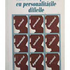 Francois Lelord - Cum sa ne purtam cu personalitatile dificile (editia 1998)