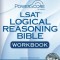 Powerscore LSAT Logical Reasoning Bible Workbook