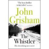 John Grisham - The Whistler