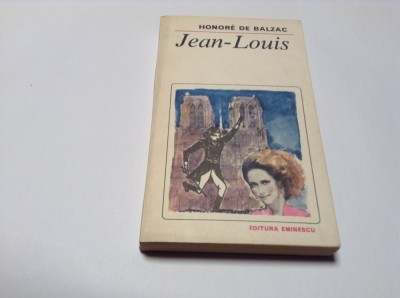 JEAN LOUIS/COPILUL RENEGAT - HONORE DE BALZAC foto