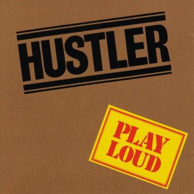 VINIL Hustler &amp;lrm;&amp;ndash; Play Loud ( VG+ ) foto