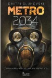 Metro 2034 &ndash; Dmitri Gluhovski