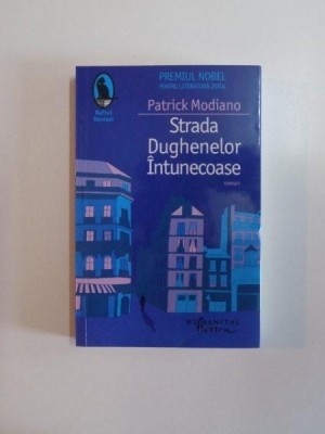 STRADA DUGHENELOR INTUNECOASE de PATRICK MODIANO , 2014 foto
