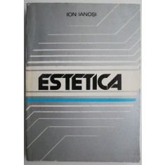 Estetica &ndash; Ion Ianosi