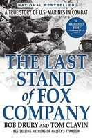 The Last Stand of Fox Company: A True Story of U.S. Marines in Combat foto