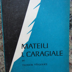 Teodor Virgolici - Mateiu I. Caragiale