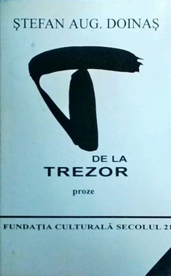 Stefan Augustin Doinas - T de la Trezor foto