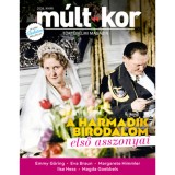M&uacute;lt-kor 2026. ny&aacute;r - A Harmadik Birodalom első asszonyai