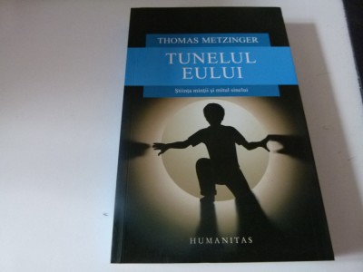 Tunelul eului- THomas Mezinger foto