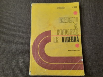 C NASTASESCU EXERCITII SOI PROBLEME DE MATEMATICA CLASELE IX-XII RF15/2 foto