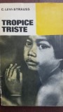 Tropice triste C. Levi-Strauss