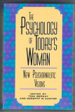 The psychology of today&#039;s woman Toni Bernay, Dorothy W. Cantor (eds.)