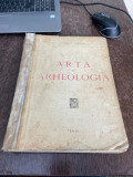 O. Tafrali Arta si Arheologia (vezi descriere)