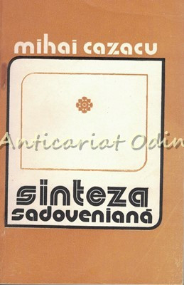 Sinteza Sadoveniana - Mihai Cazacu