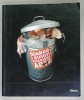 TRASH , QUANDO I RIFIUTI DIVENTANO ARTE a cura di LEA VERGINE , 1997, TEXT IN LIMBA ITALIANA