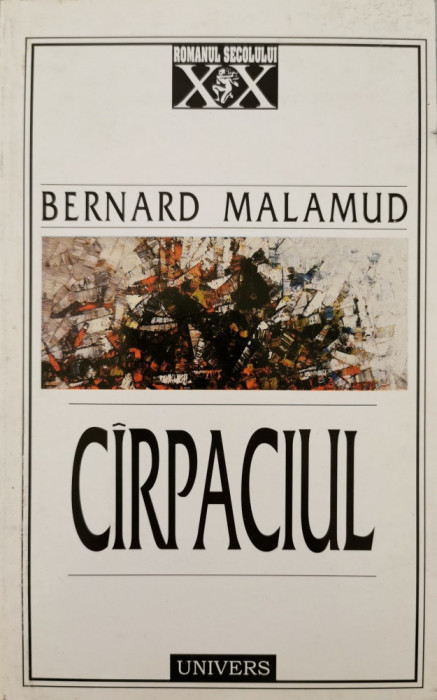Cirpaciul - Bernard Malamud