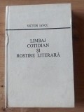 Limbaj cotidian si rostire literara- Victor Iancu