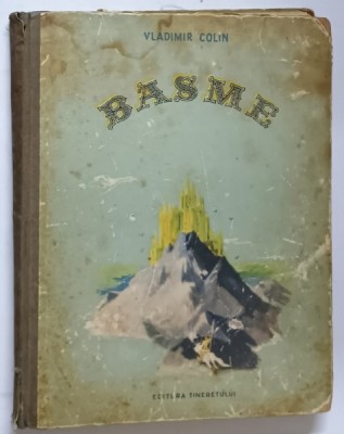 BASME de VLADIMIR COLIN , ilustratii de MARCELA CORDESCU , 1953 *COPERTA UZATA foto