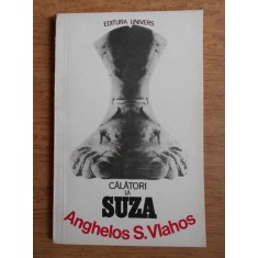 Anghelos S. Vlahos - Calatori la Suza