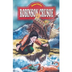 Daniel Defoe - Robinson Crusoe