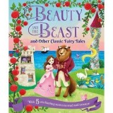 Beauty and the Beast and Other Classic Fairy Tales