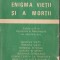 Aurel Popescu-Balcesti - Enigma vietii si a mortii