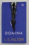 DOMINA de L.S HILTON , 2019
