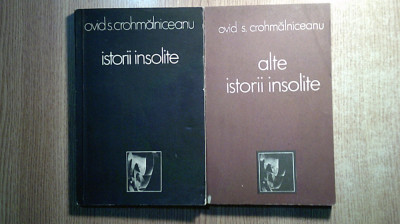 Ovid S. Crohmalniceanu - Istorii insolite + Alte istorii insolite (1980; 1986) foto