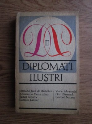 Diplomați iluștri ( Vol. II ) foto