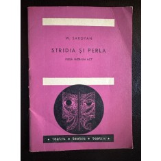 Stridia si Perla - W. Saroyan