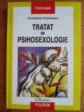 RARA, Tratat de psihosexologie, Constantin Enachescu, NOUA, cartonata 2003