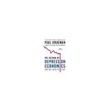 The Return of Depression Economics and the Crisis of 2008