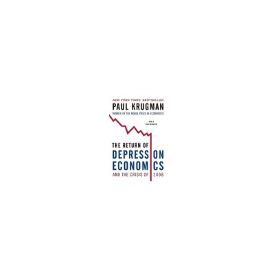 The Return of Depression Economics and the Crisis of 2008 foto