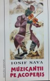 MUZICANTII PE ACOPERIS IOSIF SAVA