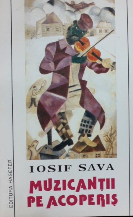 MUZICANTII PE ACOPERIS IOSIF SAVA