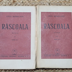 RASCOALA -LIVIU REBREANU 1946 , 2 VOLUME