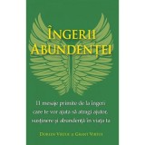 Ingerii abundentei - Doreen si Grant Virtue, Adevar Divin