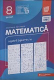 MATEMATICA: ALGEBRA, GEOMETRIE, CLASA A VIII-A PARTEA 1-ANTON NEGRILA, MARIA NEGRILA-252241
