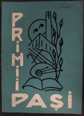 PRIMII PASI: CAIET DE POEZIE SI PROZA (ZALAU, 1969) [pref. CORNEL NEMES]