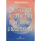 Doina Banciu - Sisteme automatizate de informare si documentare (Editia: 1997)