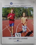 EDUCATIE FIZICA SI SPORT , MANUAL PENTRU CLASA A VI -A de LAURENTIU OPREA ...VICOL - NICUSOR - EDUARD SUTA , 2019